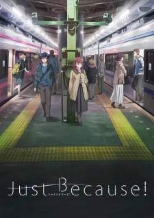 Just Because! Sub Indo